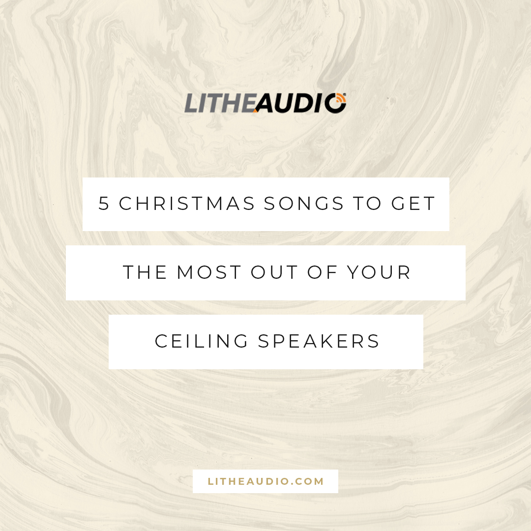5 Christmas songs to get the most out of your ceiling speakers